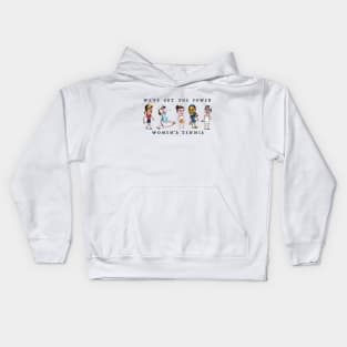 We've got the power - women's tennis Kids Hoodie